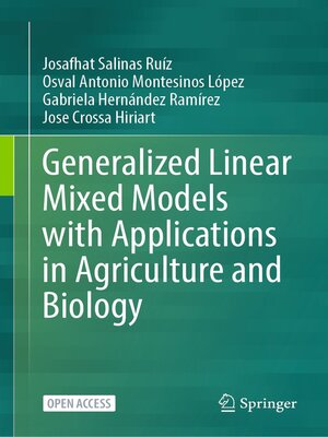 cover image of Generalized Linear Mixed Models with Applications in Agriculture and Biology